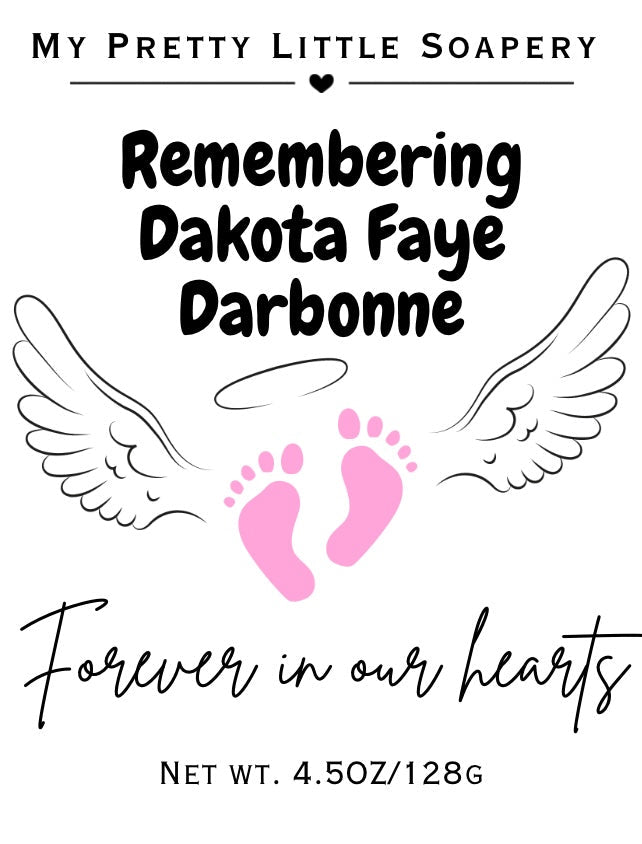 (Preorder) Remembering Dakota Faye Darbonne